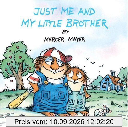 Just Me and My Little Brother (Little Critter) (Pictureback(R))