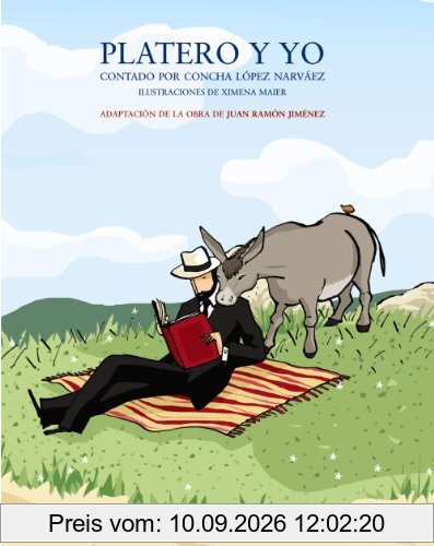 Platero y yo contado por Concha López Narváez (Literatura Infantil (6-11 Años) - Mi Primer Libro)