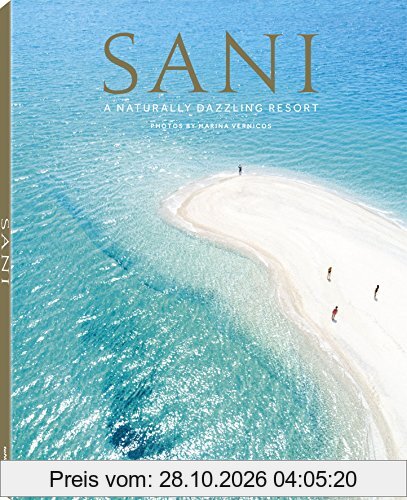 Sani : a naturally dazzling resort