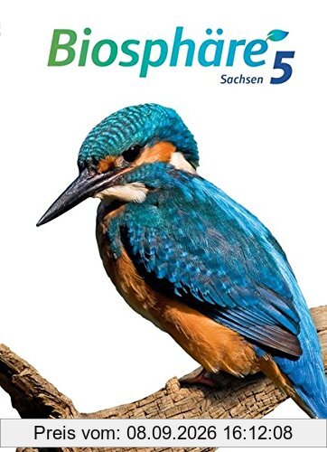 Biosphäre Sekundarstufe I - Gymnasium Sachsen: 5. Schuljahr - Schülerbuch