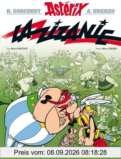 Une aventure d'Astérix. Vol. 15. La zizanie