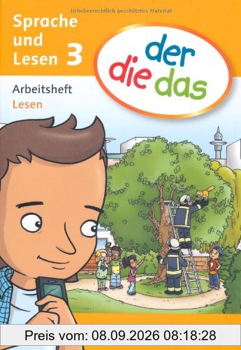 der die das - Sprache und Lesen: 3. Schuljahr - Arbeitsheft Lesen
