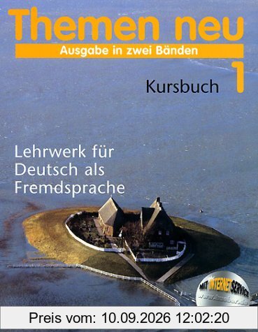 Themen neu, 2 Bde., Bd.1, Kursbuch, neue Rechtschreibung: Kursbuch 1