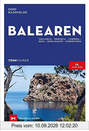 Törnführer Balearen: Mallorca – Menorca – Cabrera– Ibiza – Espalmador – Formentera