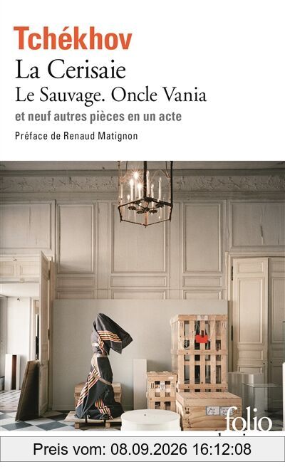 Théâtre complet. Vol. 2. Le Sauvage. Oncle Vania. La Cerisaie