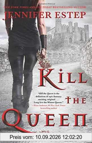 Kill the Queen (A Crown of Shards Novel, Band 1)
