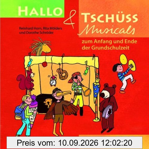 Hallo & Tschüss Musicals: zum Anfang und Ende der Grundschulzeit