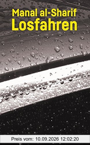 Losfahren: A Saudi Woman's Awakening