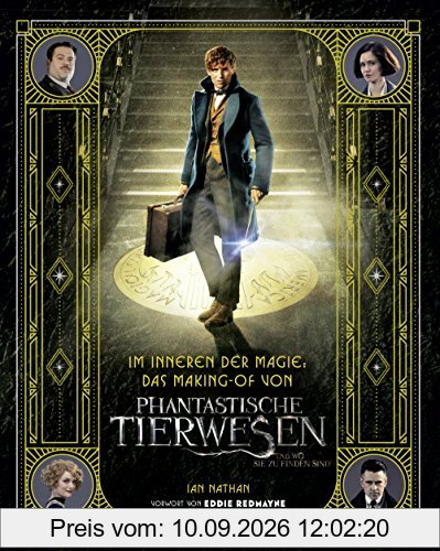 Im Inneren der Magie: Das Making-of von Phantastische Tierwesen und wo sie zu finden sind
