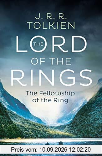 The Fellowship of the Ring (The Lord of the Rings, Band 1)