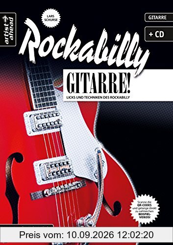 Rockabilly-Gitarre: Licks und Techniken des Rockabilly (inkl. Audio-CD). Musiknoten für E-Gitarre.