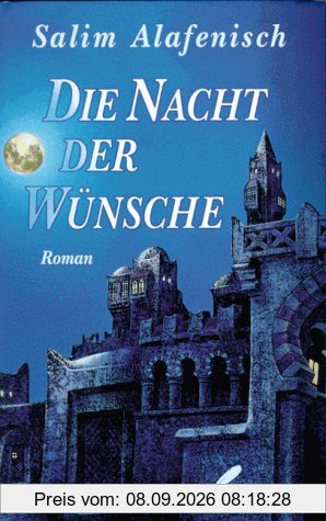 Die Nacht der Wünsche