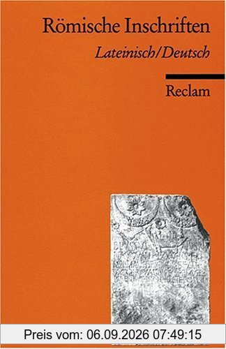 Römische Inschriften: Lat. /Dt