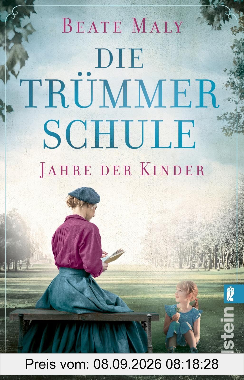 Die Trümmerschule – Jahre der Kinder: Roman | Die Bestsellerautorin erzählt von einer mutigen Lehrerin, die für ihre Schüler kämpft - basierend auf ... (Lehrerin für ein besseres Morgen, Band 2)
