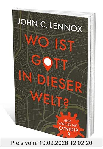 Wo ist Gott in dieser Welt?: ... und was ist mit COVID 19?