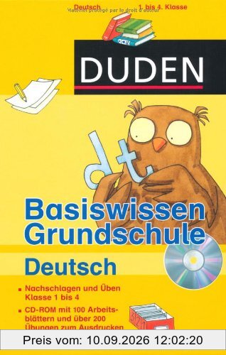 Duden - Basiswissen Grundschule Deutsch: Nachschlagen und üben. Klasse 1 bis 4