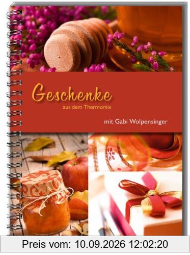 Geschenke aus dem Thermomix®: mit Gabi Wolpensinger