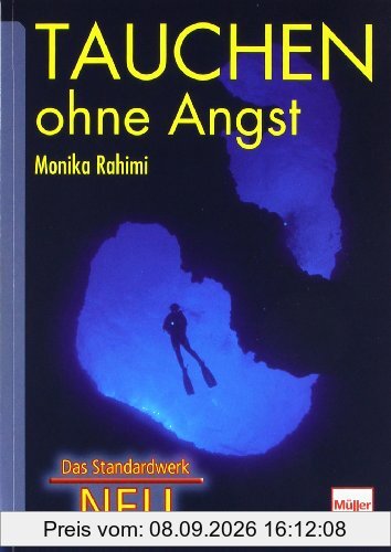 Tauchen ohne Angst: Mental-Tipps - Atemtechniken - Übungen