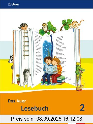 Das Auer Lesebuch / Schülerbuch 2. Schuljahr: Ausgabe für Bayern - Neubearbeitung 2014
