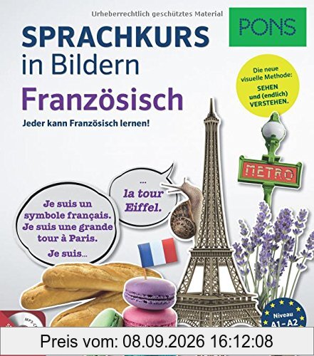 PONS Sprachkurs in Bildern Französisch: Jeder kann Französisch lernen - mit dem visuellen PONS-Prinzip
