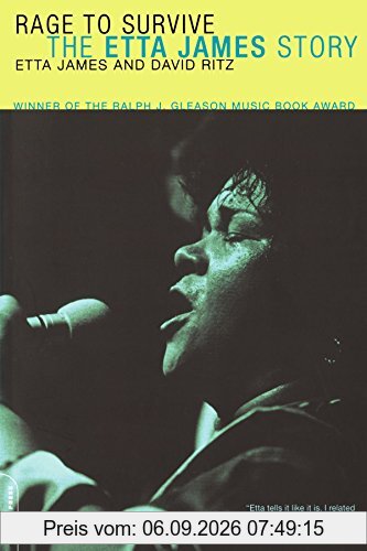 Rage To Survive: The Etta James Story