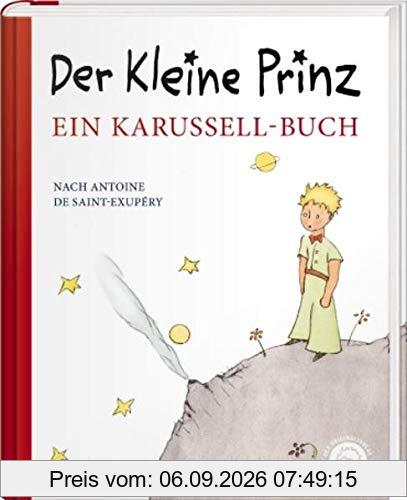 Der kleine Prinz. Ein Karussell-Buch