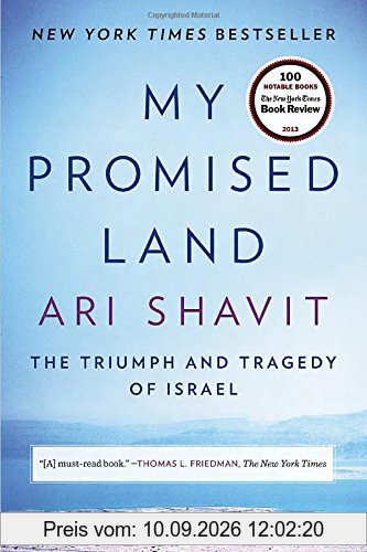 My Promised Land: The Triumph and Tragedy of Israel