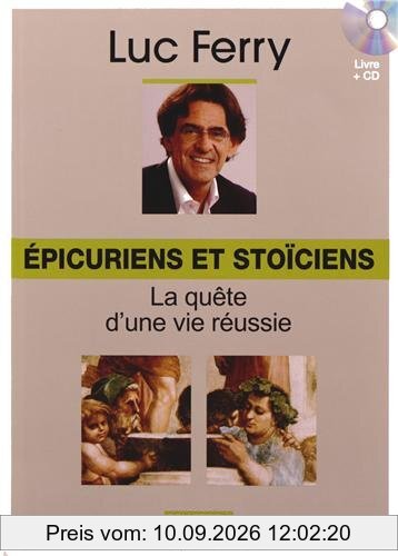 Epicuriens et stoïciens : la quête d'une vie réussie