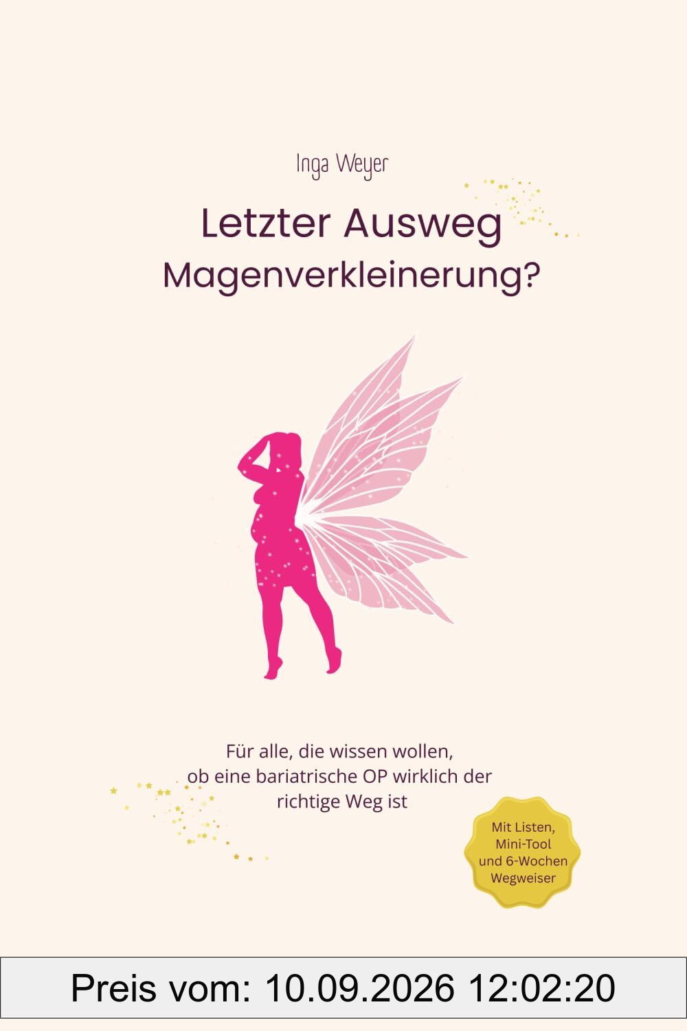 Letzter Ausweg Magenverkleinerung?: Für alle, die wissen wollen, ob eine bariatrische OP wirklich der richtige Weg ist.