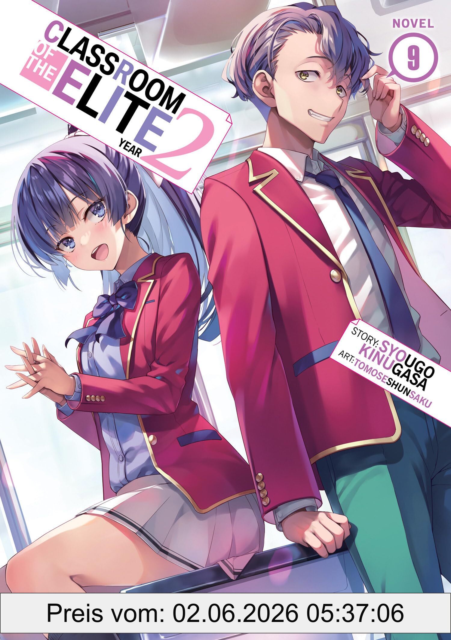 Syougo Kinugasa Classroom Of The Elite, Year 2 (Light Novel) Vol. 9
