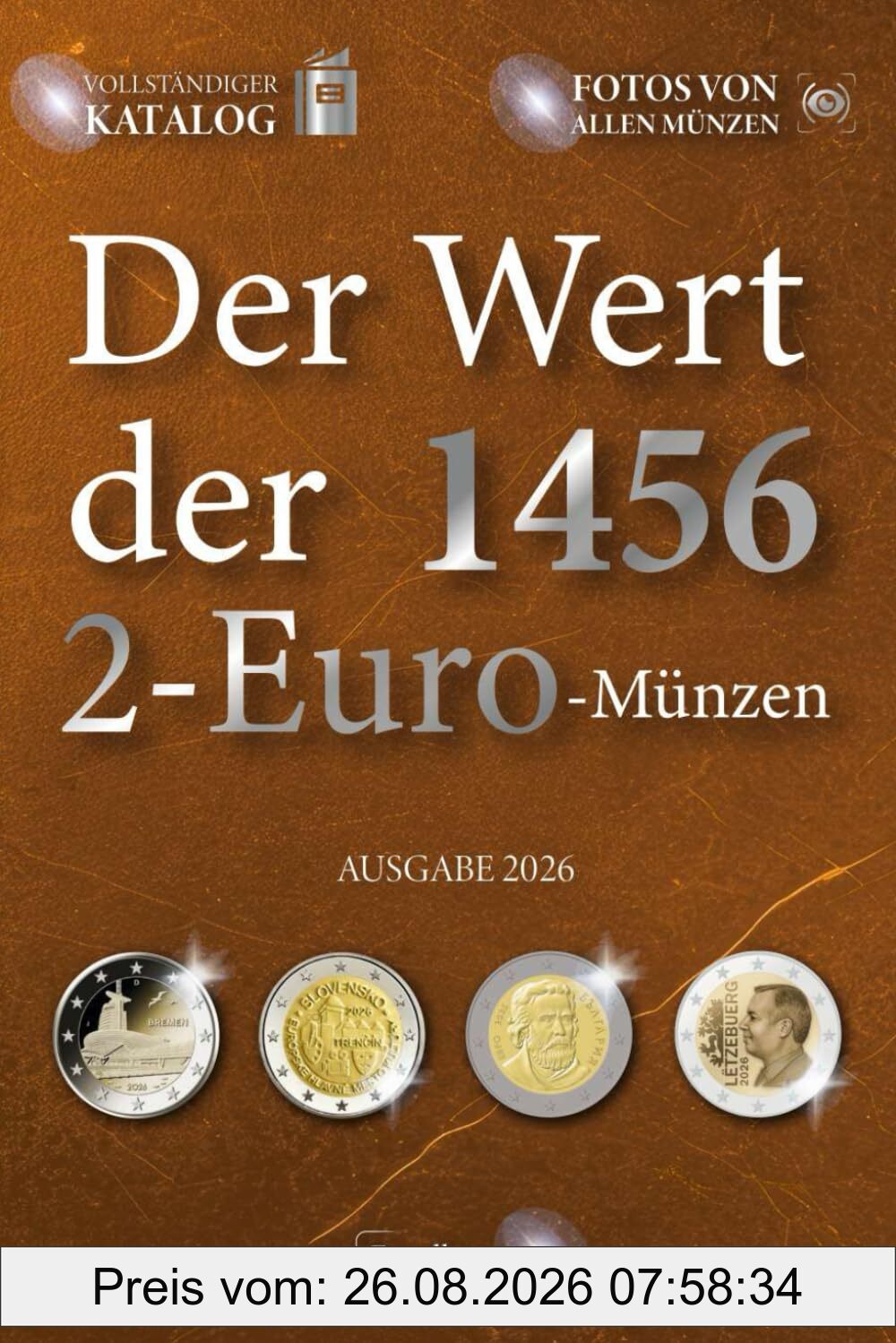Der Wert der 1456 2-Euro-Münzen (Der Wert der Euro-Münzen)