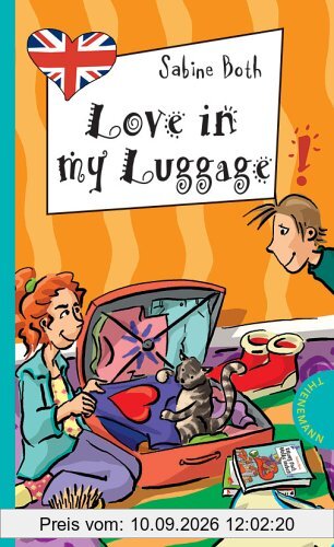 Love in My Luggage, aus der Reihe Freche Mädchen - freches Englisch!