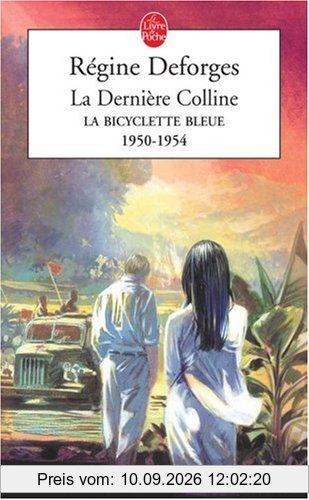 La bicyclette bleue. Vol. 6. La dernière colline : 1950-1954