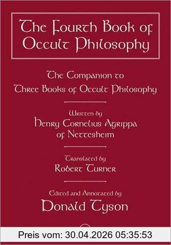 Donald Tyson The Fourth Book Of Occult Philosophy, The Companion To Three Books Of Occult Philosophy
