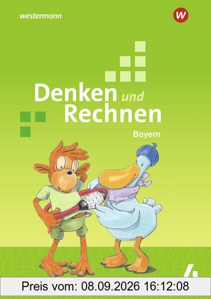 Denken und Rechnen - Ausgabe 2021 für Grundschulen in Bayern: Schülerband 4