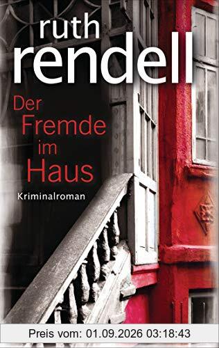 Der Fremde im Haus: Kriminalroman