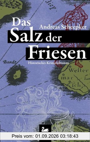 Das Salz der Friesen