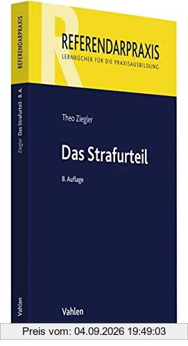Das Strafurteil (Referendarpraxis)