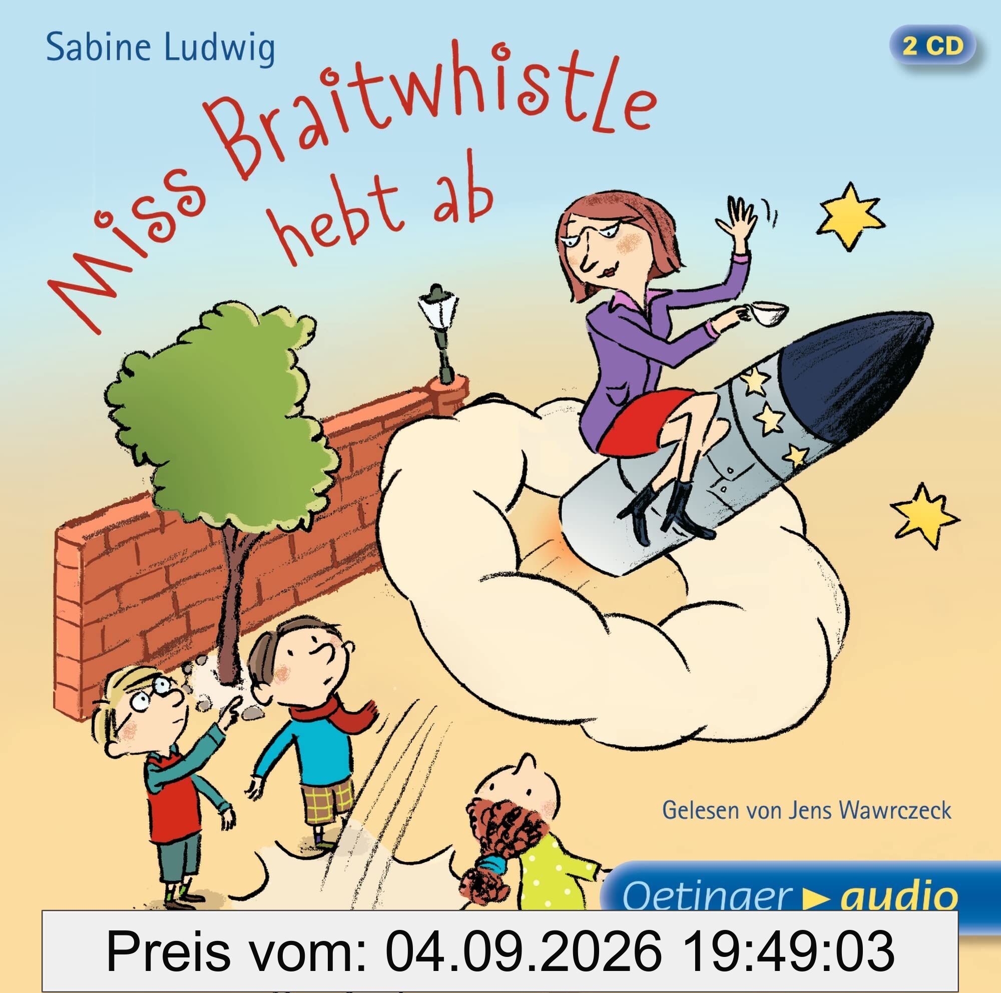 Miss Braitwhistle hebt ab (2 CD)