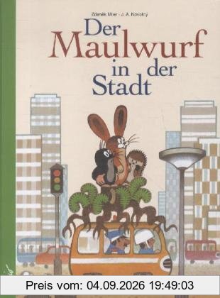 Der Maulwurf in der Stadt