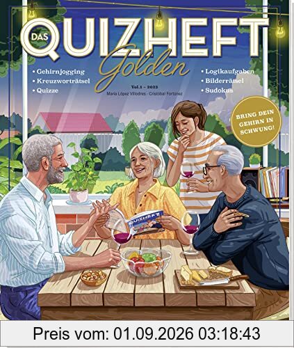 Das Quizheft - Golden: Der etwas andere Rätselspaß für Erwachsene | Über 100 Gehirnjogging- und Denksport-Aufgaben für Rätselfans (Geschenke für erwachsene Rätselfreunde (Rätseln, Quizzen))
