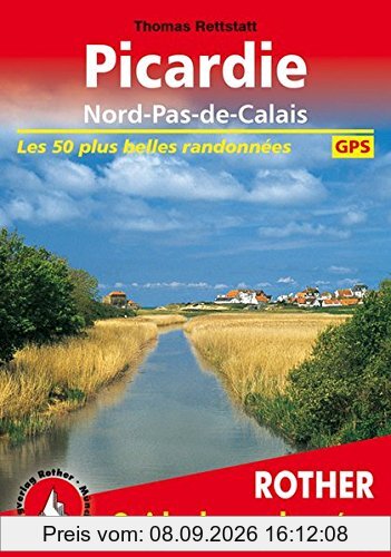 Picardie, Nord-Pas-de-Calais : les 50 plus belles randonnées