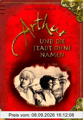 Arthur und die Stadt ohne Namen