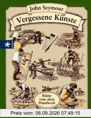 Vergessene Künste: Bilder vom alten Handwerk