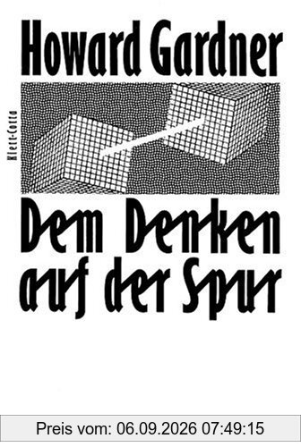 Dem Denken auf der Spur: Der Weg der Kognitionswissenschaft