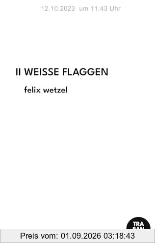 WEISSE FLAGGEN