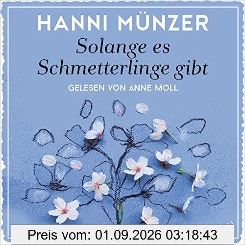 Solange es Schmetterlinge gibt: 2 CDs