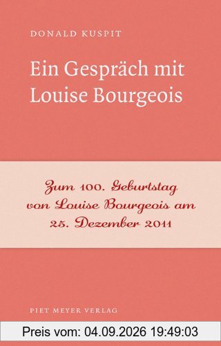 Ein Gespräch mit Louise Bourgeois