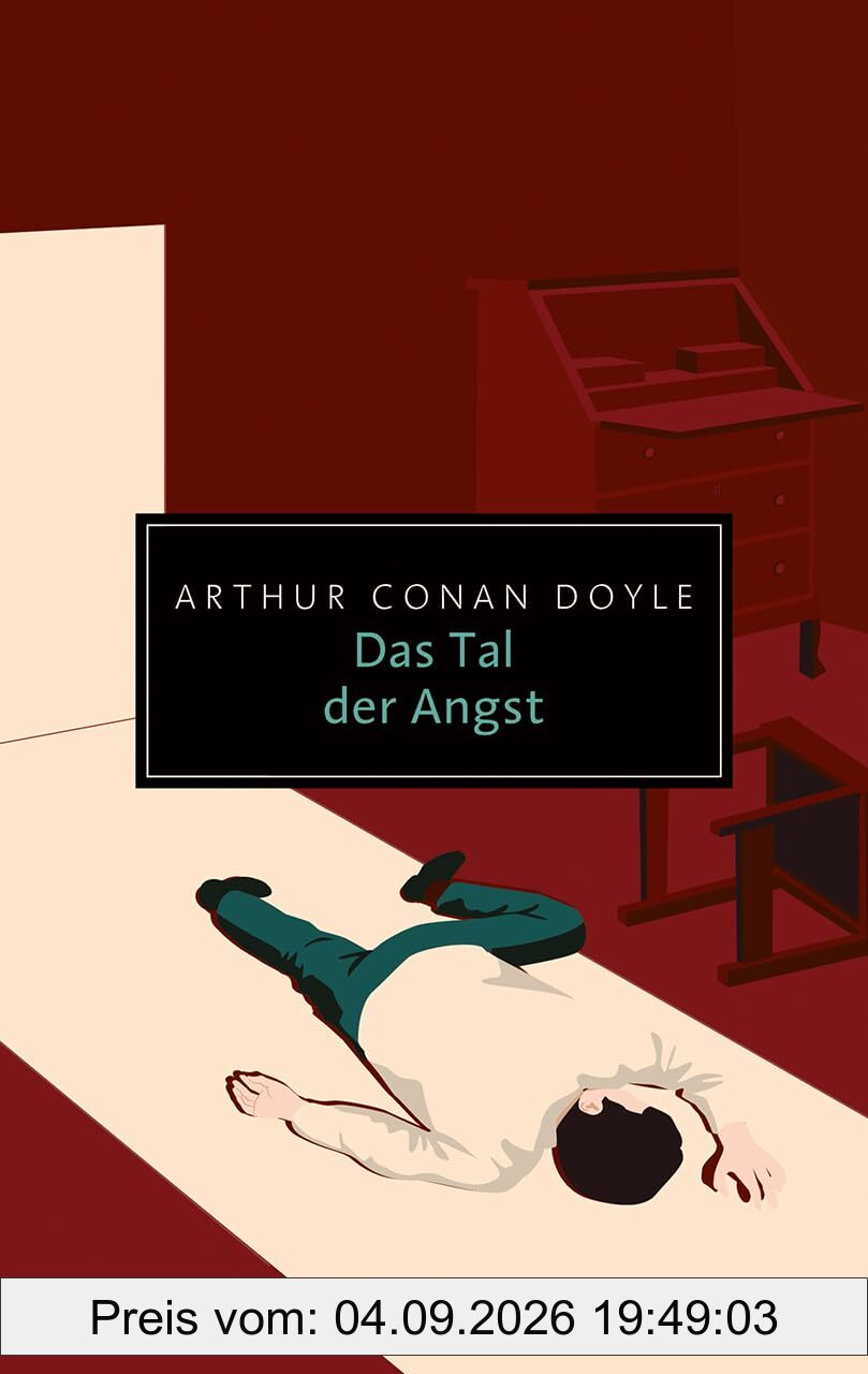 Das Tal der Angst: Ein Sherlock-Holmes-Roman – Der düsterste und letzte der vier Sherlock-Holmes-Romane (Reclam Taschenbuch)