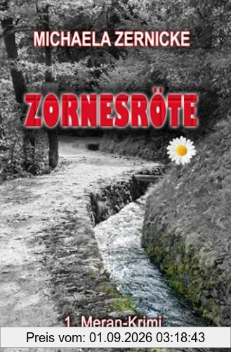 Zornesröte - 1. Meran Krimi